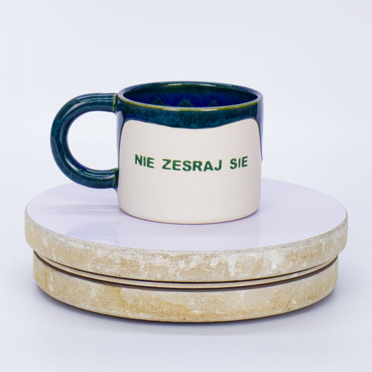 kubek nie zesraj się